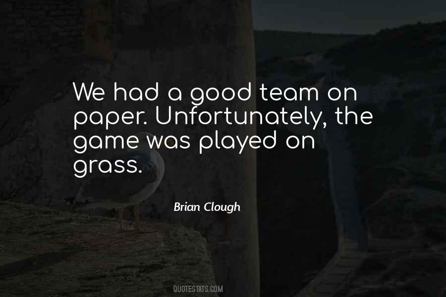 Sayings About A Good Team #225547