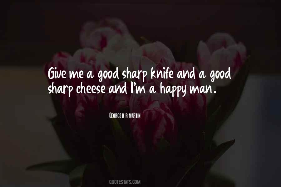 Sayings About A Sharp Knife #1760336