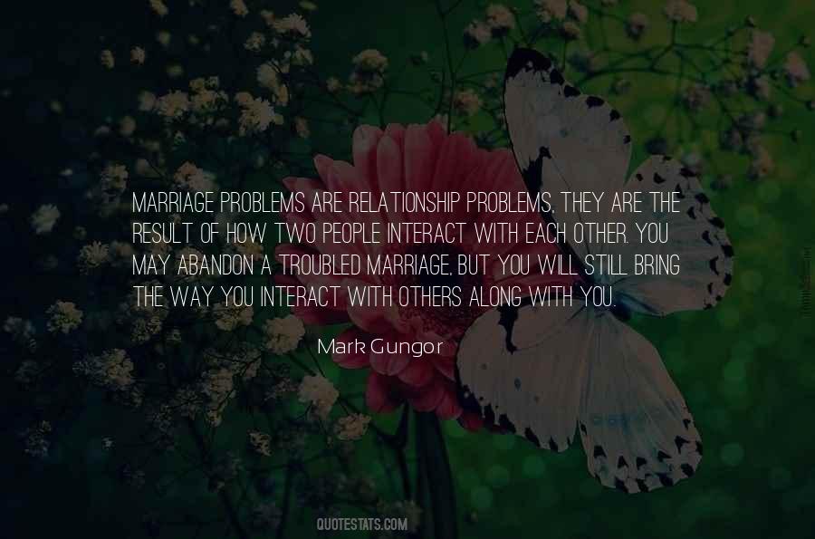 Sayings About A Troubled Relationship #573488