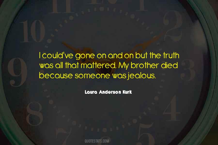Sayings About A Brother Who Died #92358