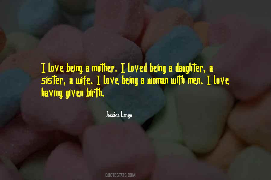 Sayings About Being A Wife And Mother #167578