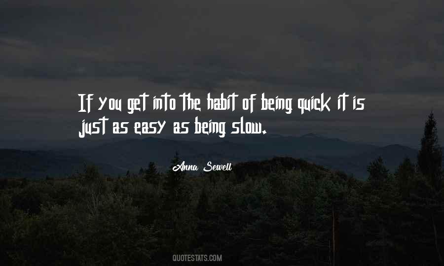 Sayings About Being Slow #1262645