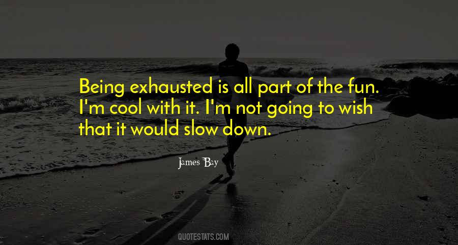 Sayings About Being Slow #1678158