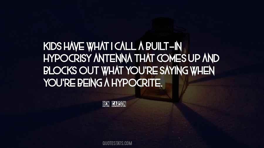 Sayings About Being A Hypocrite #865365
