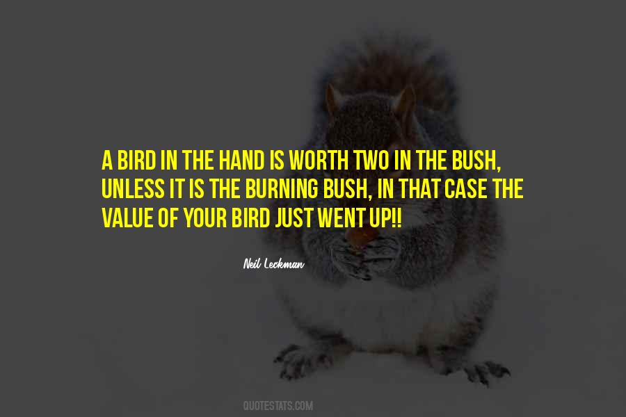 Sayings About Bird In The Hand #1351191