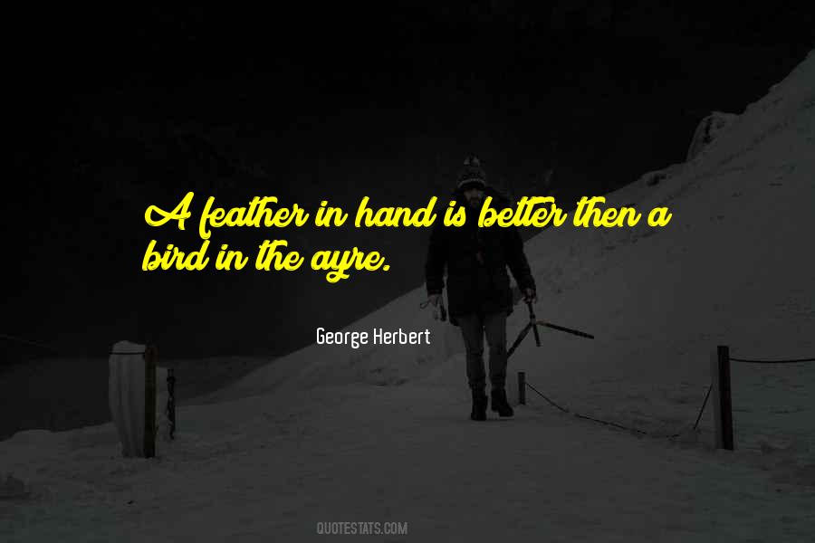 Sayings About Bird In The Hand #723059