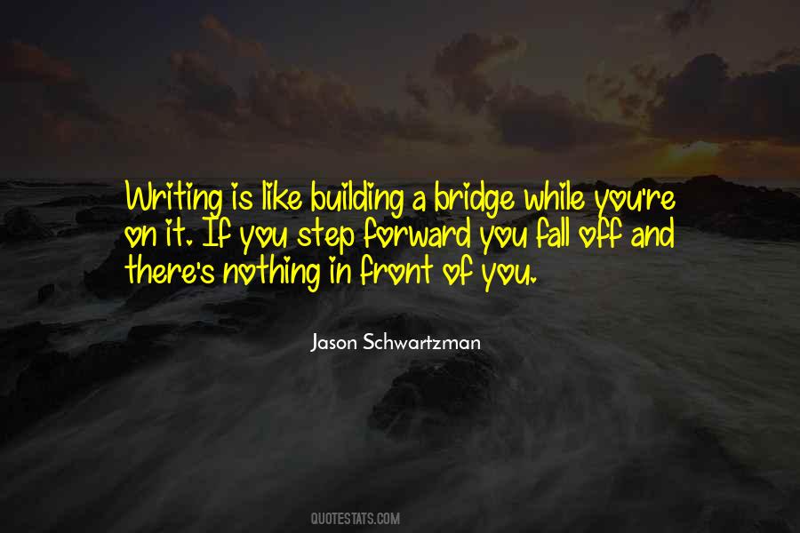 Sayings About Building A Bridge #1105817