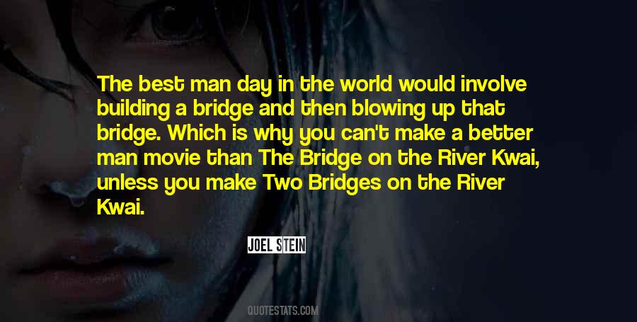 Sayings About Building A Bridge #1719691