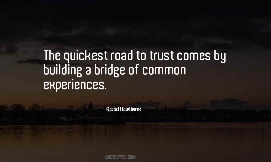 Sayings About Building A Bridge #935450