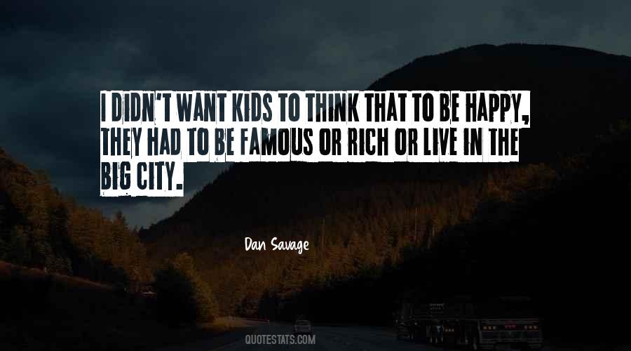 Sayings About The Big City #570818