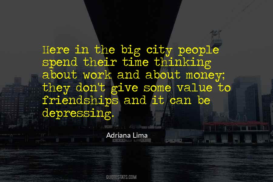 Sayings About The Big City #587491