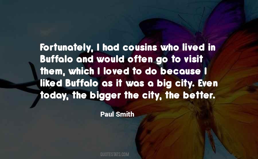 Sayings About The Big City #736718