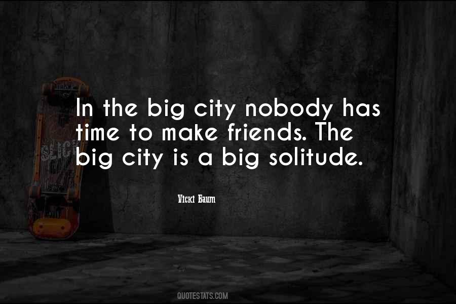 Sayings About The Big City #842302