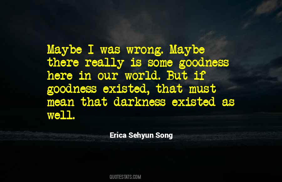 Sayings About Good Coming From Bad #1224010