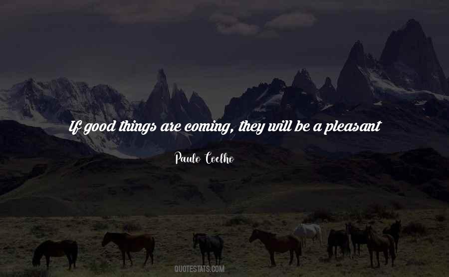 Sayings About Good Coming From Bad #828965
