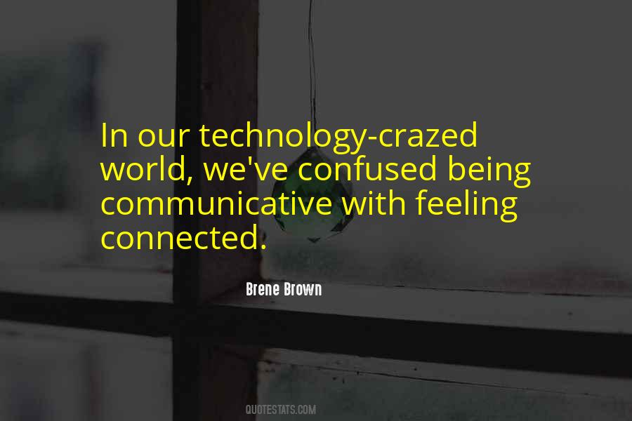 Sayings About Being Connected #24454