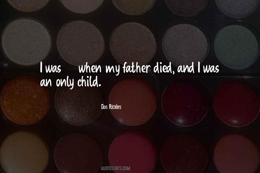 Sayings About Father Who Died #155817