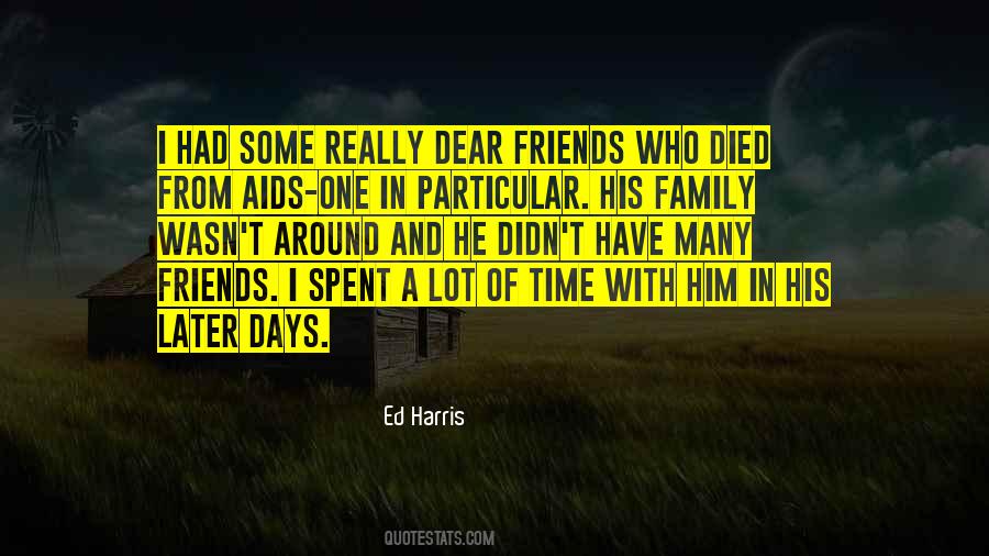 Sayings About Friends Who Have Died #238861