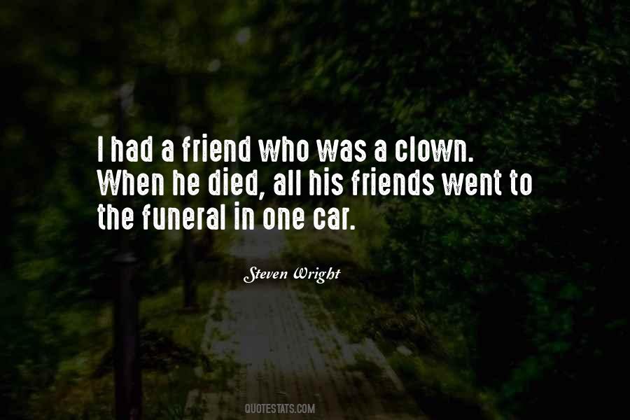 Sayings About Friends Who Have Died #365496