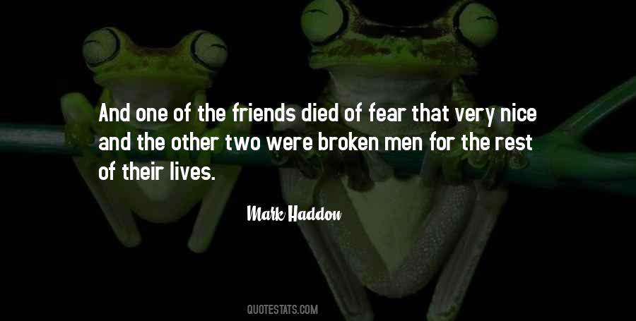 Sayings About Friends Who Have Died #460988