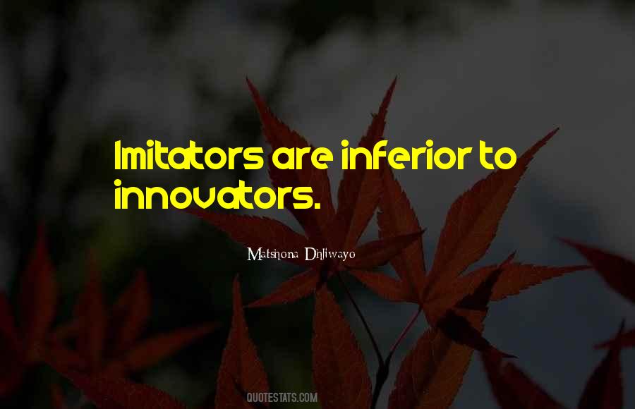 Quotes About Imitators #1647765