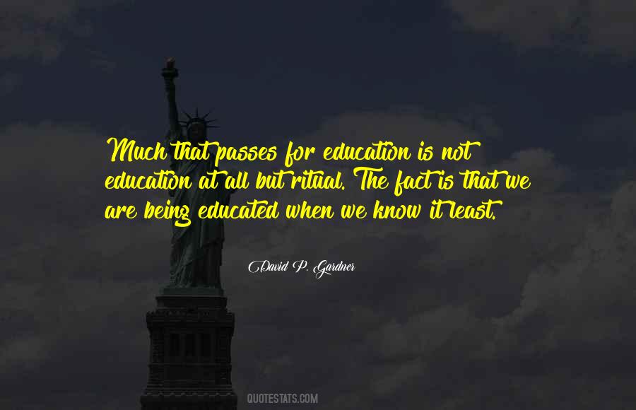 Sayings About Being Educated #1504606