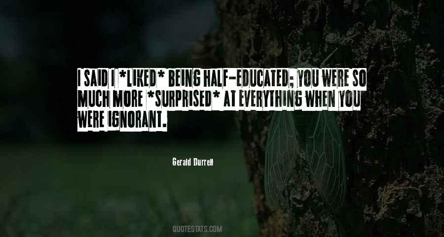 Sayings About Being Educated #221999