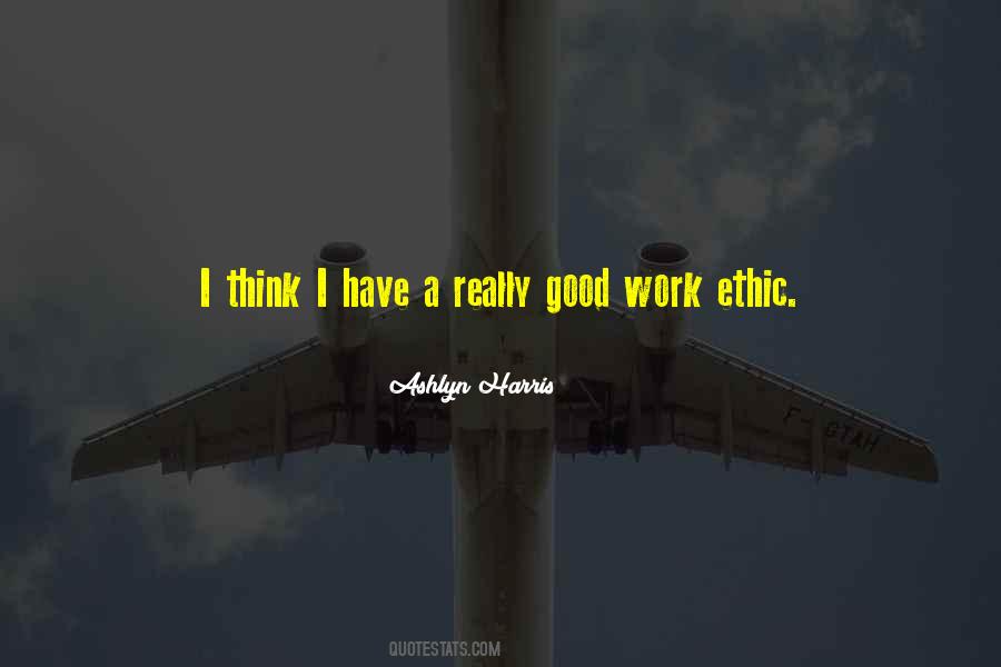 Sayings About Good Work Ethics #1465296