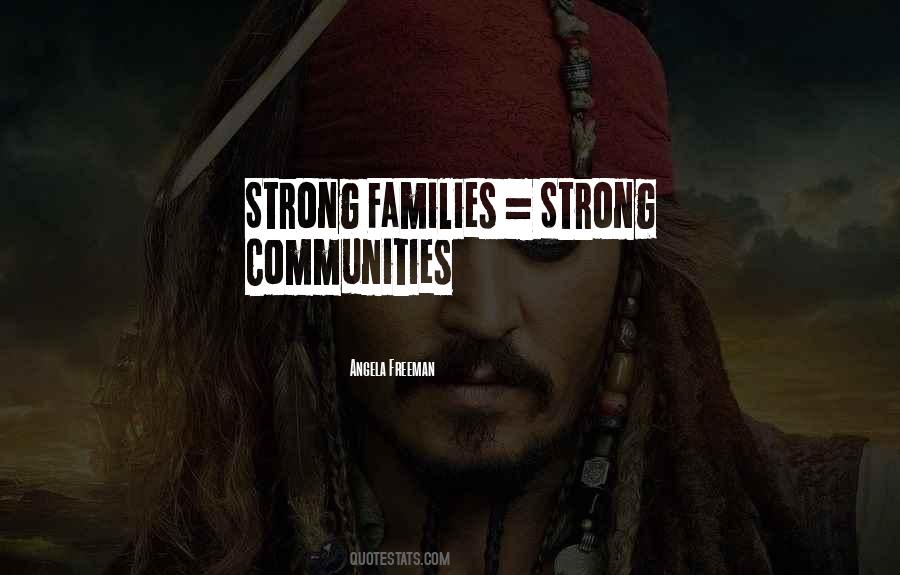 Sayings About Strong Families #172778