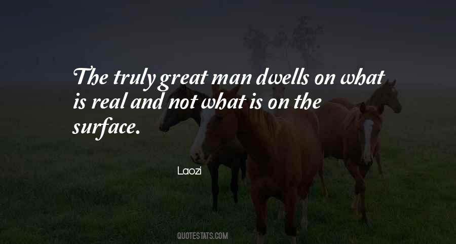 Sayings About Great Man #1269732