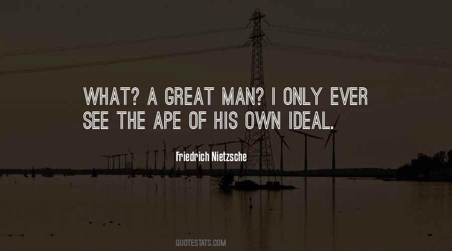 Sayings About Great Man #928734