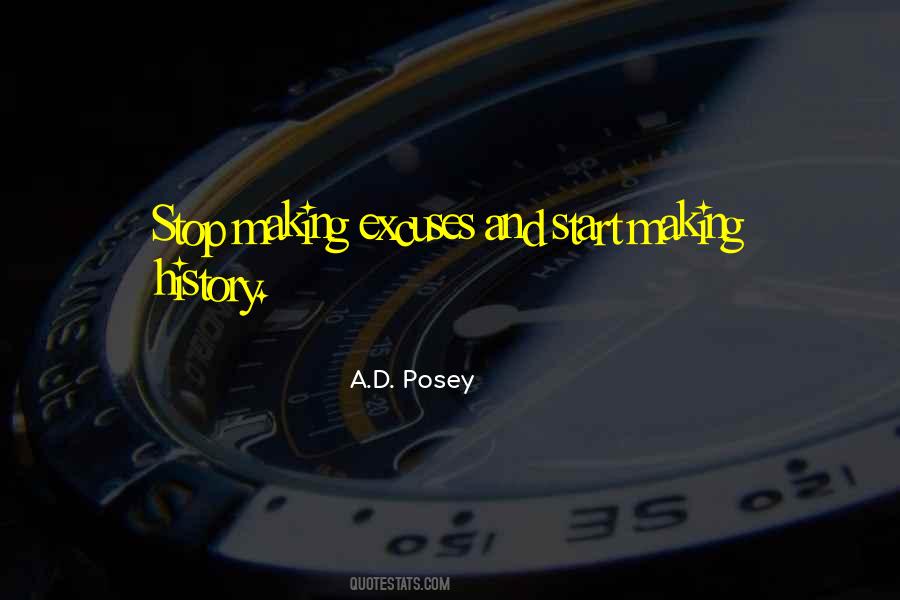 Sayings About Making History #1385906