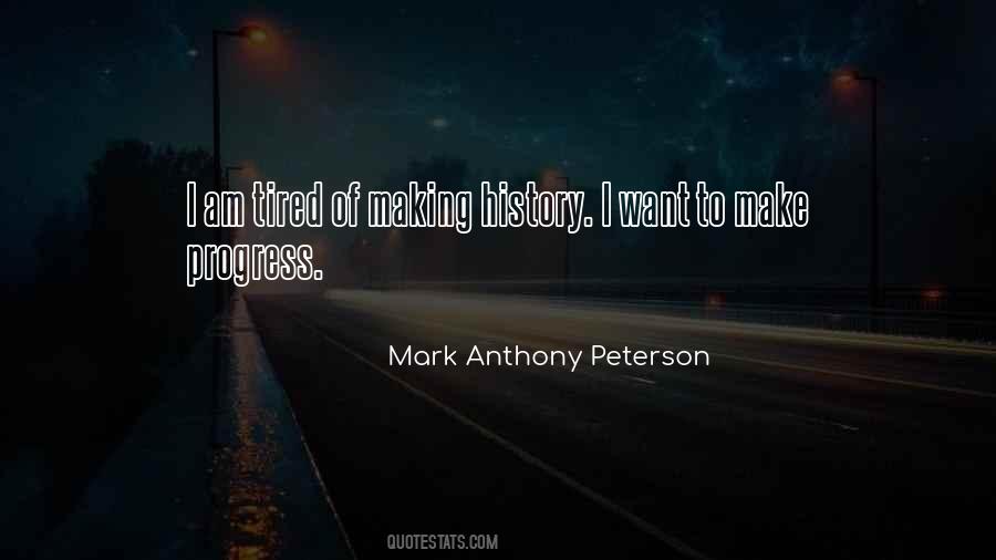 Sayings About Making History #47239