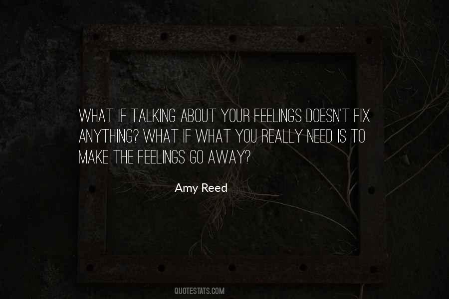 Quotes About Talking About Your Feelings #1390043