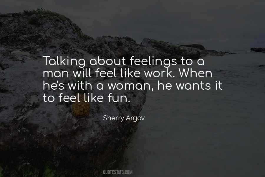 Quotes About Talking About Your Feelings #1453533