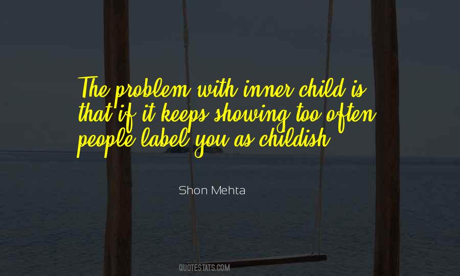 Sayings About The Inner Child #344504