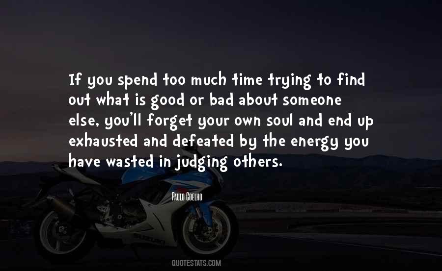 Sayings About Judging Someone #742478