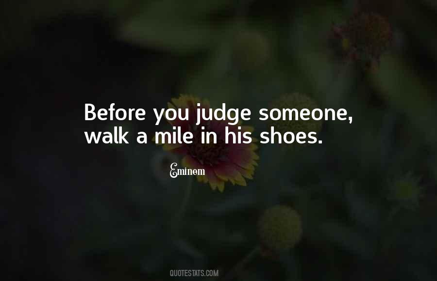 Sayings About Judging Someone #838916