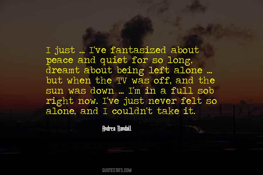 Sayings About Being Left #1236844