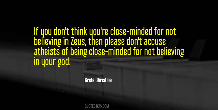 Sayings About Being Close Minded #378028