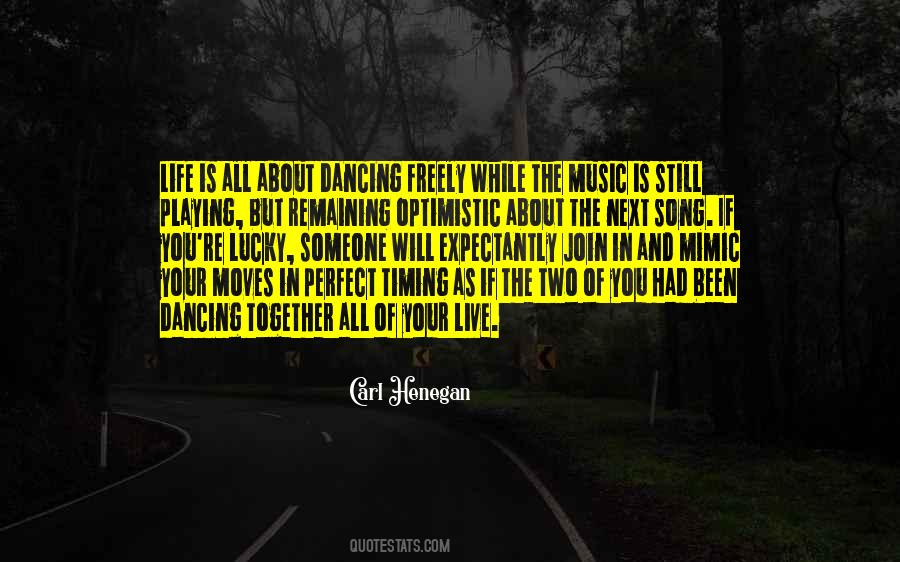Sayings About Music In Life #104231