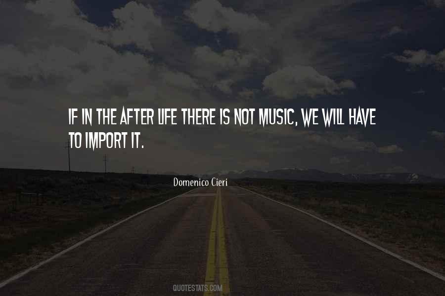 Sayings About Music In Life #25554