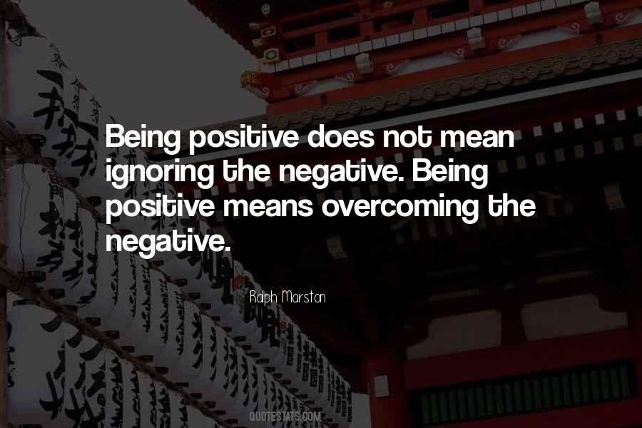 Sayings About Not Being Negative #1394952