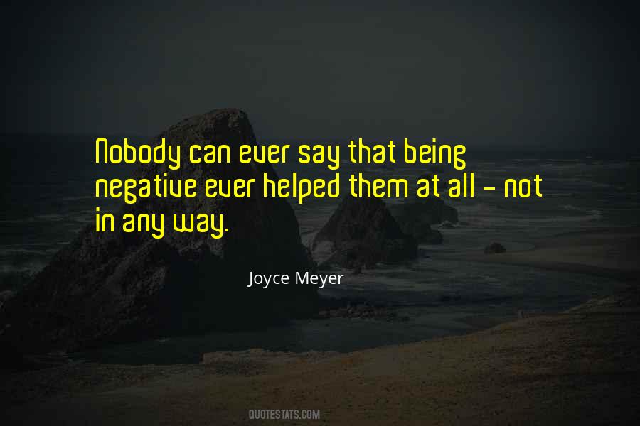 Sayings About Not Being Negative #1724169