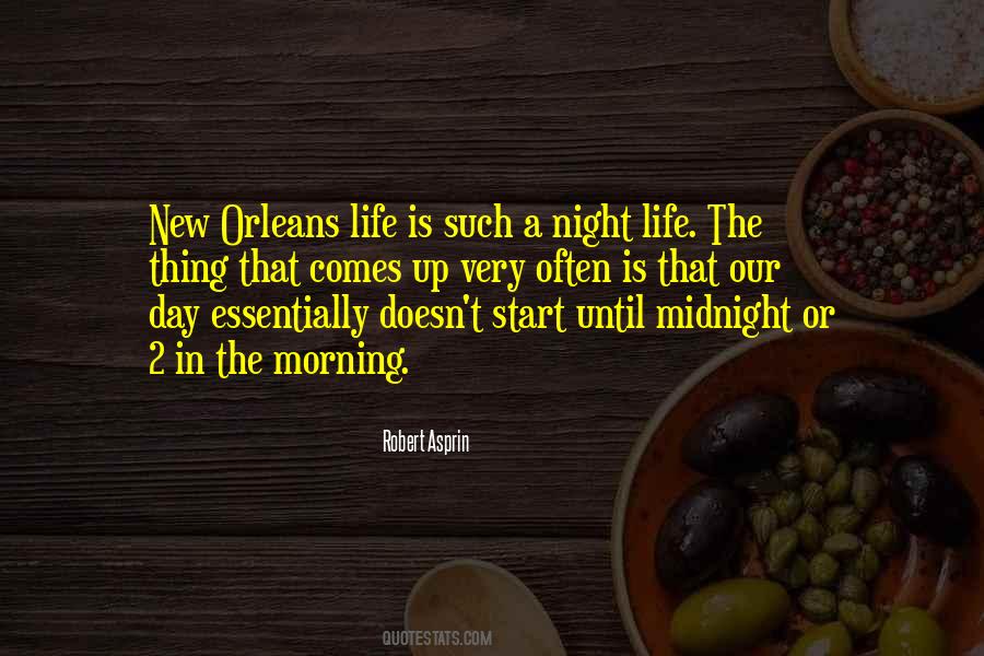 Sayings About Night Life #1832319