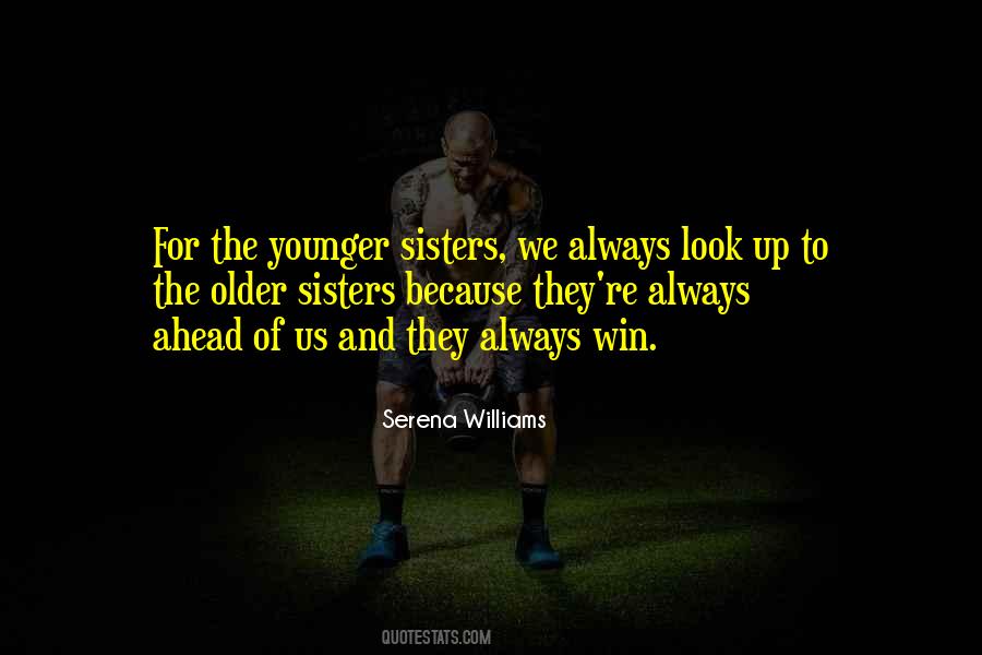Sayings About Older Sister #799613