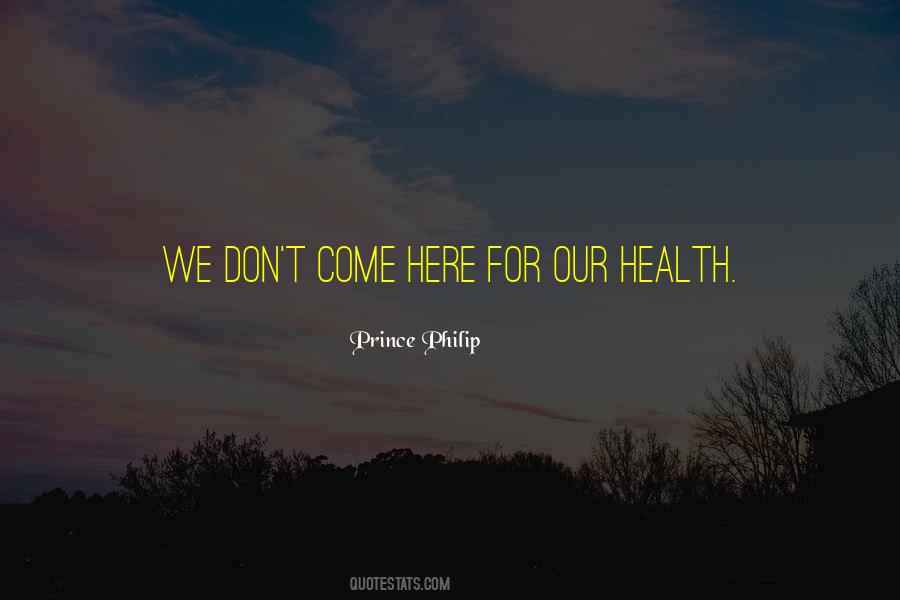 Sayings About Our Health #1734573