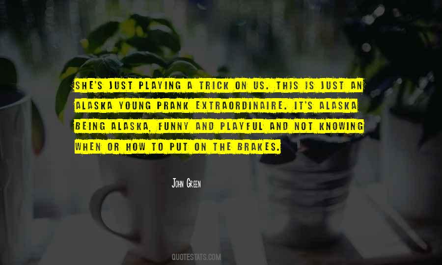 Sayings About Being Playful #669597