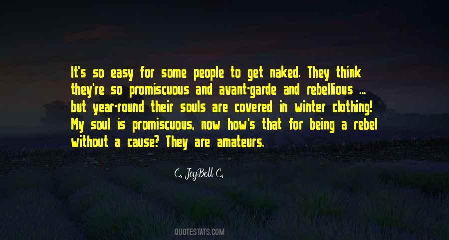 Sayings About Being Rebellious #1415368