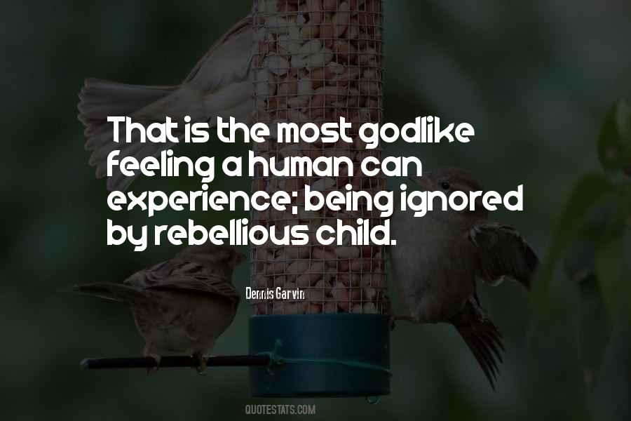 Sayings About Being Rebellious #1844955